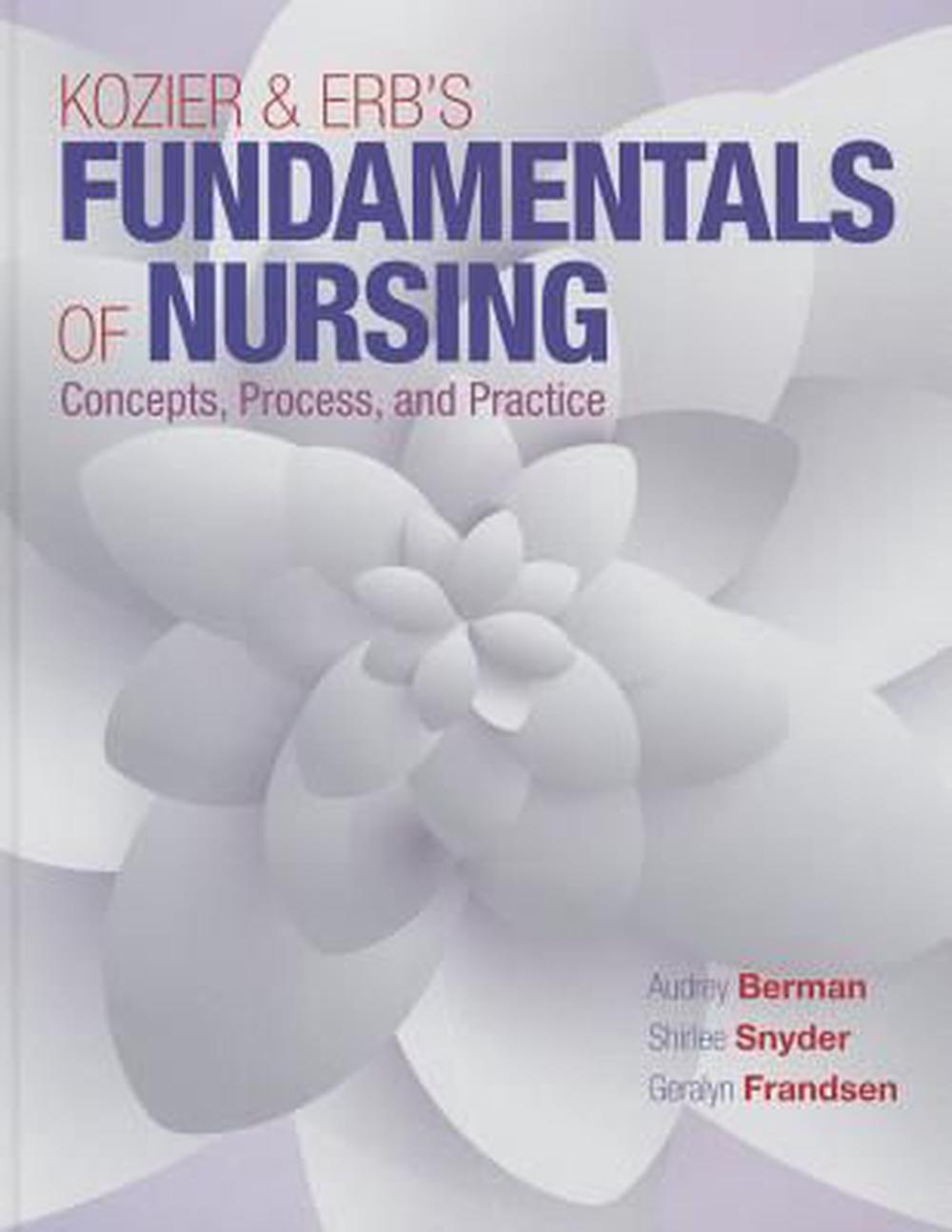 Kozier & Erb's Fundamentals of Nursing, 9780133974362