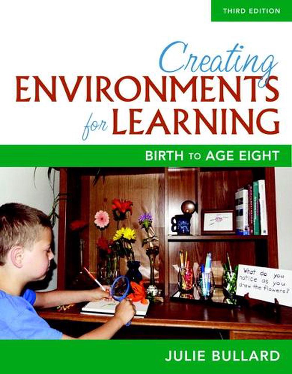Creating Environments for Learning, 3rd Edition, 9780134014555