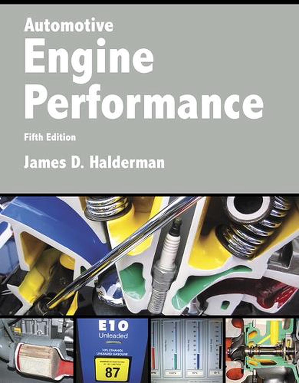 Automotive Engine Performance, 5th Edition, 9780134074917