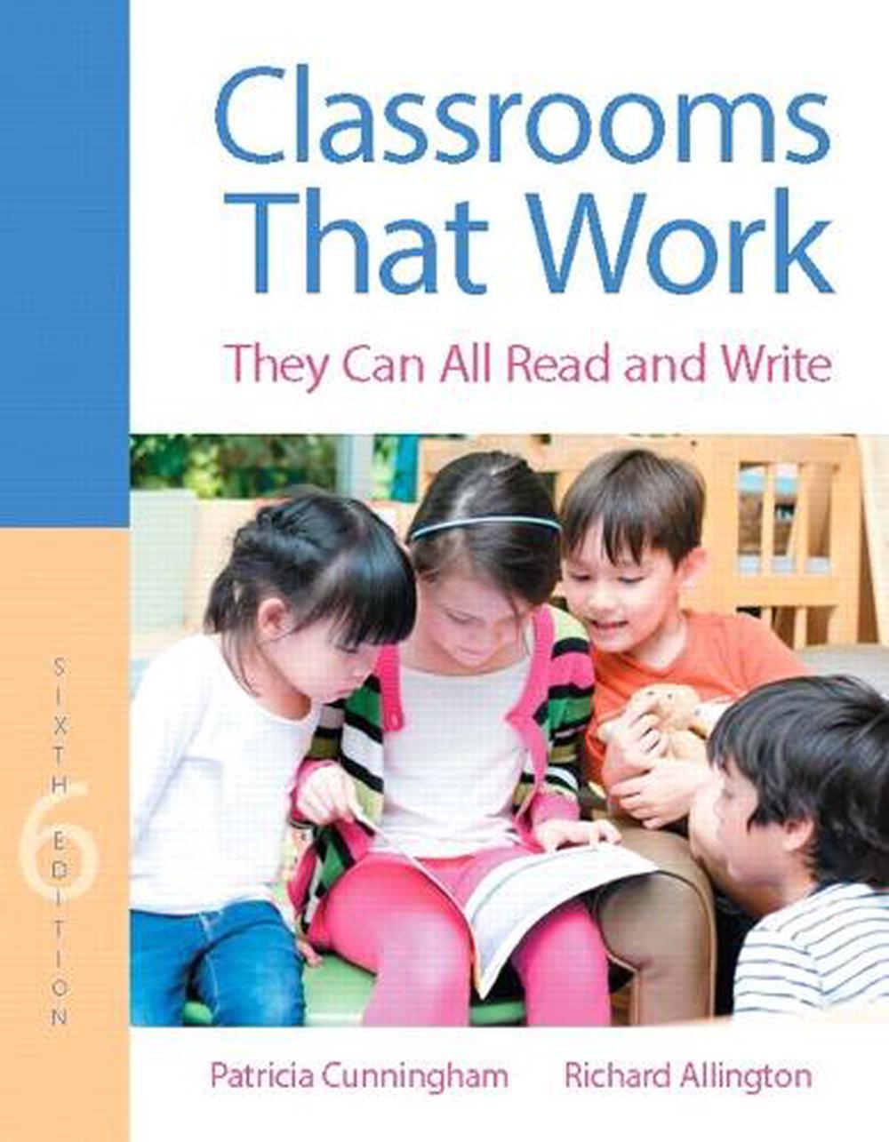 Classrooms That Work, 6th Edition by Patricia Cunningham - ISBN: 9780134089591