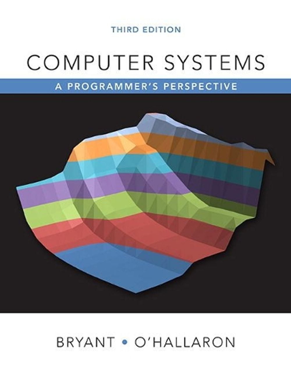 Computer Systems, 3rd Edition by Randal Bryant - ISBN: 9780134092669