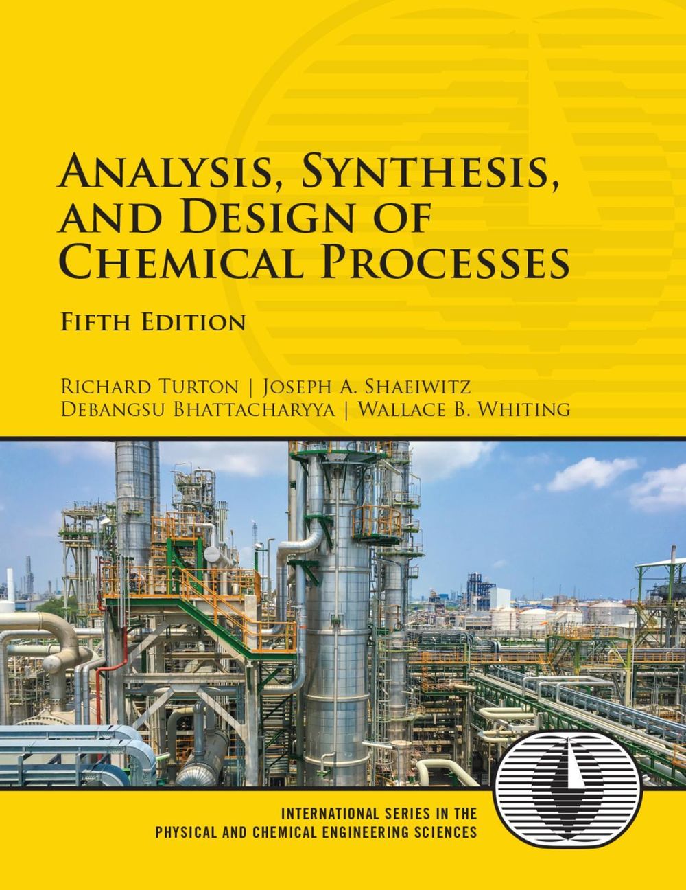 Analysis, Synthesis, and Design of Chemical Processes, 5th Edition by Richard Turton - ISBN: 9780134177403