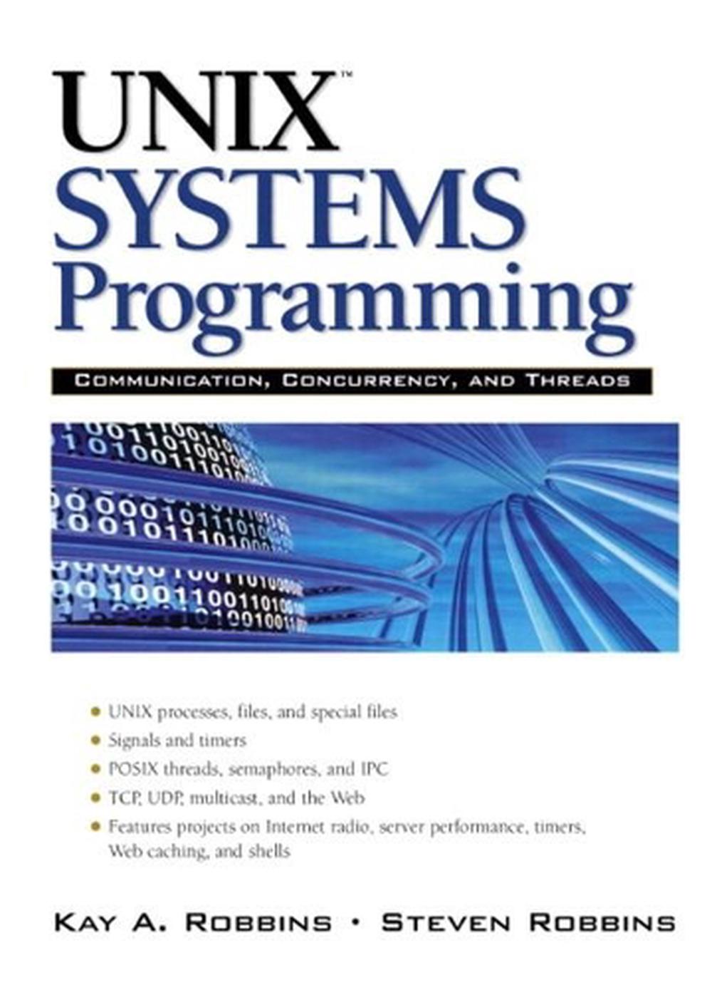 UNIX Systems Programming, 2nd Edition, 9780134424071