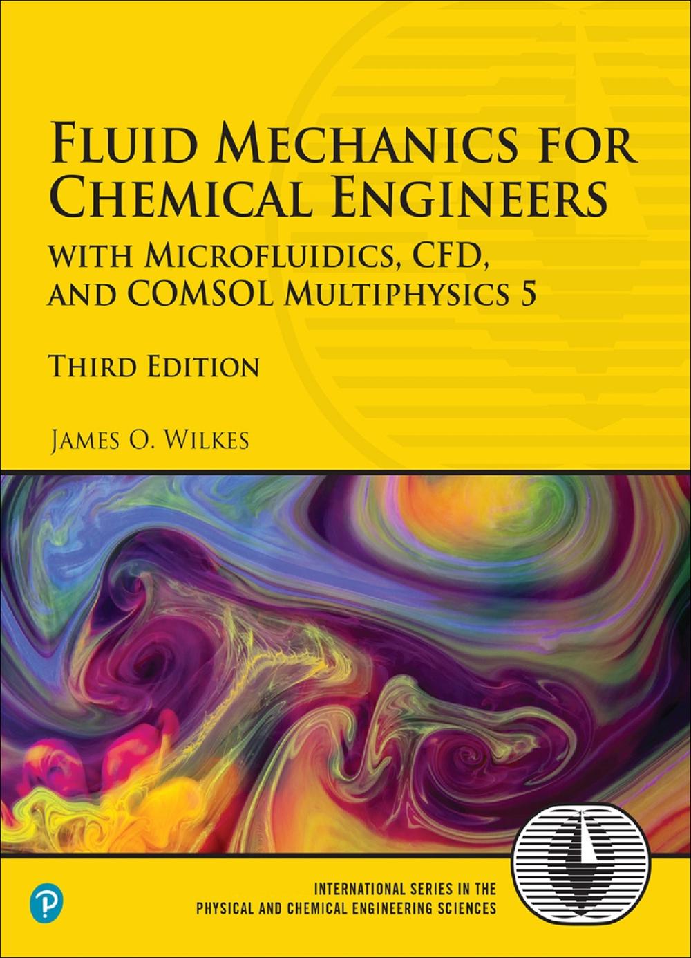Fluid Mechanics for Chemical Engineers, 3rd Edition, 9780134712826