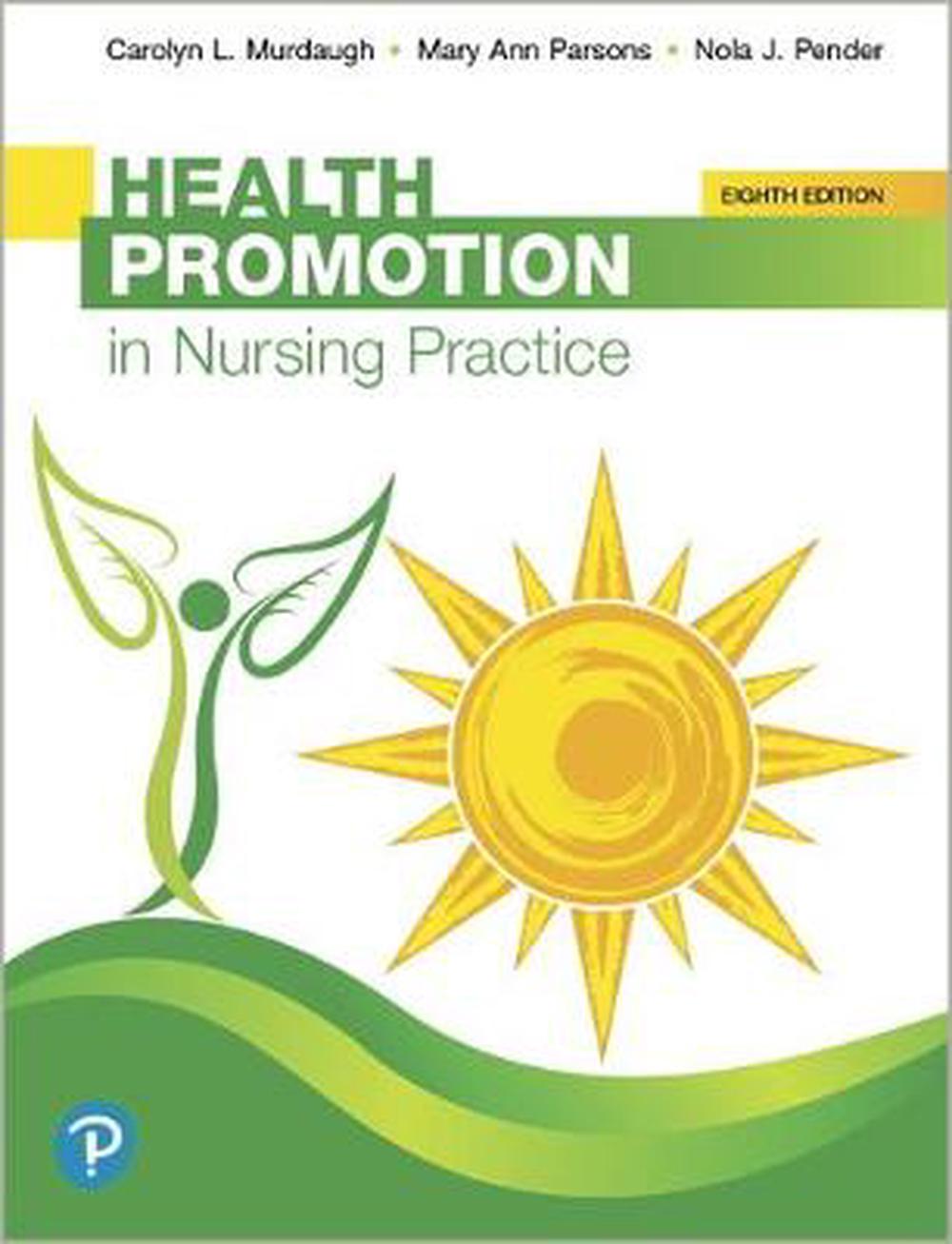 Health Promotion in Nursing Practice, 9780134754086