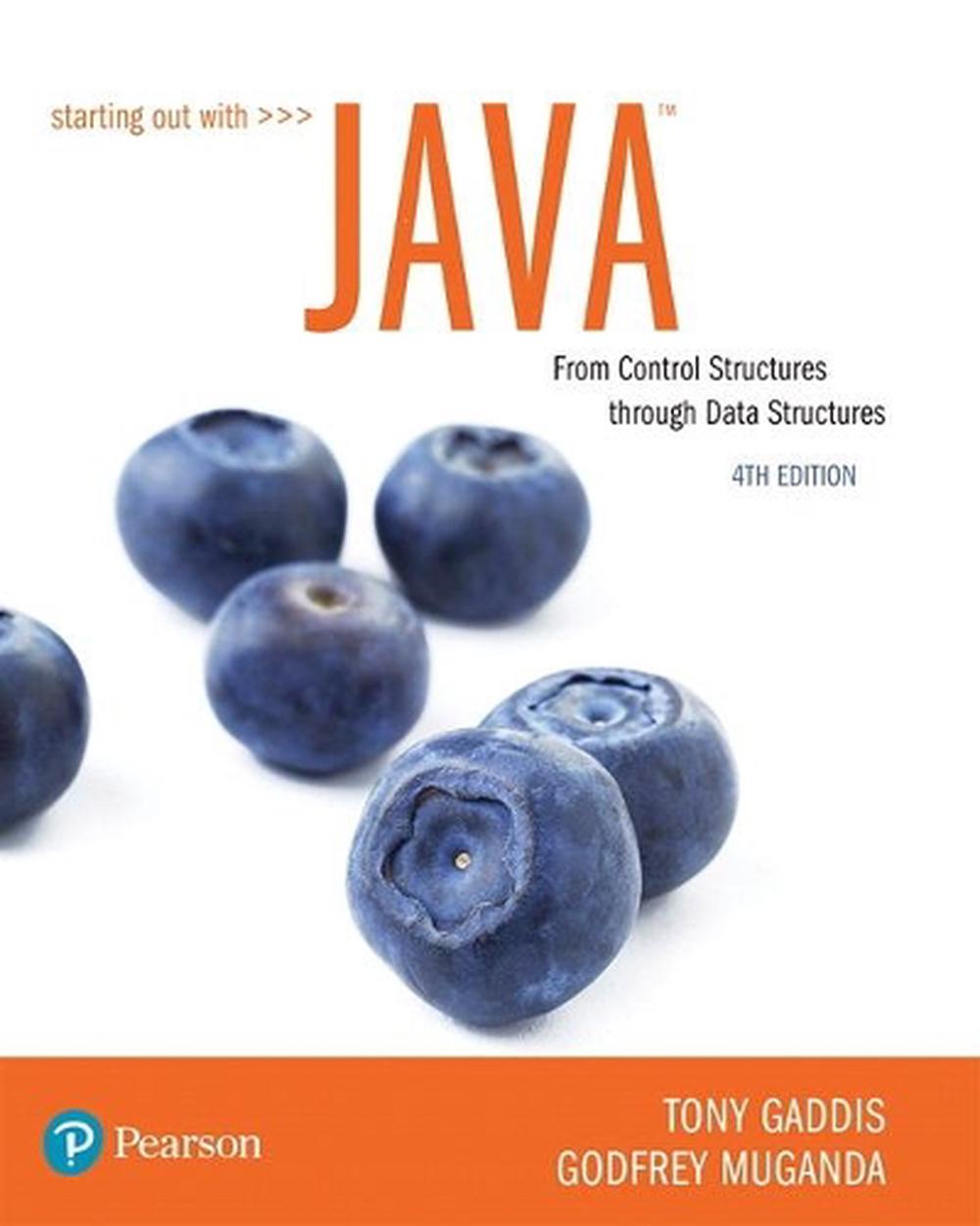 Starting Out with Java, 9780134787961