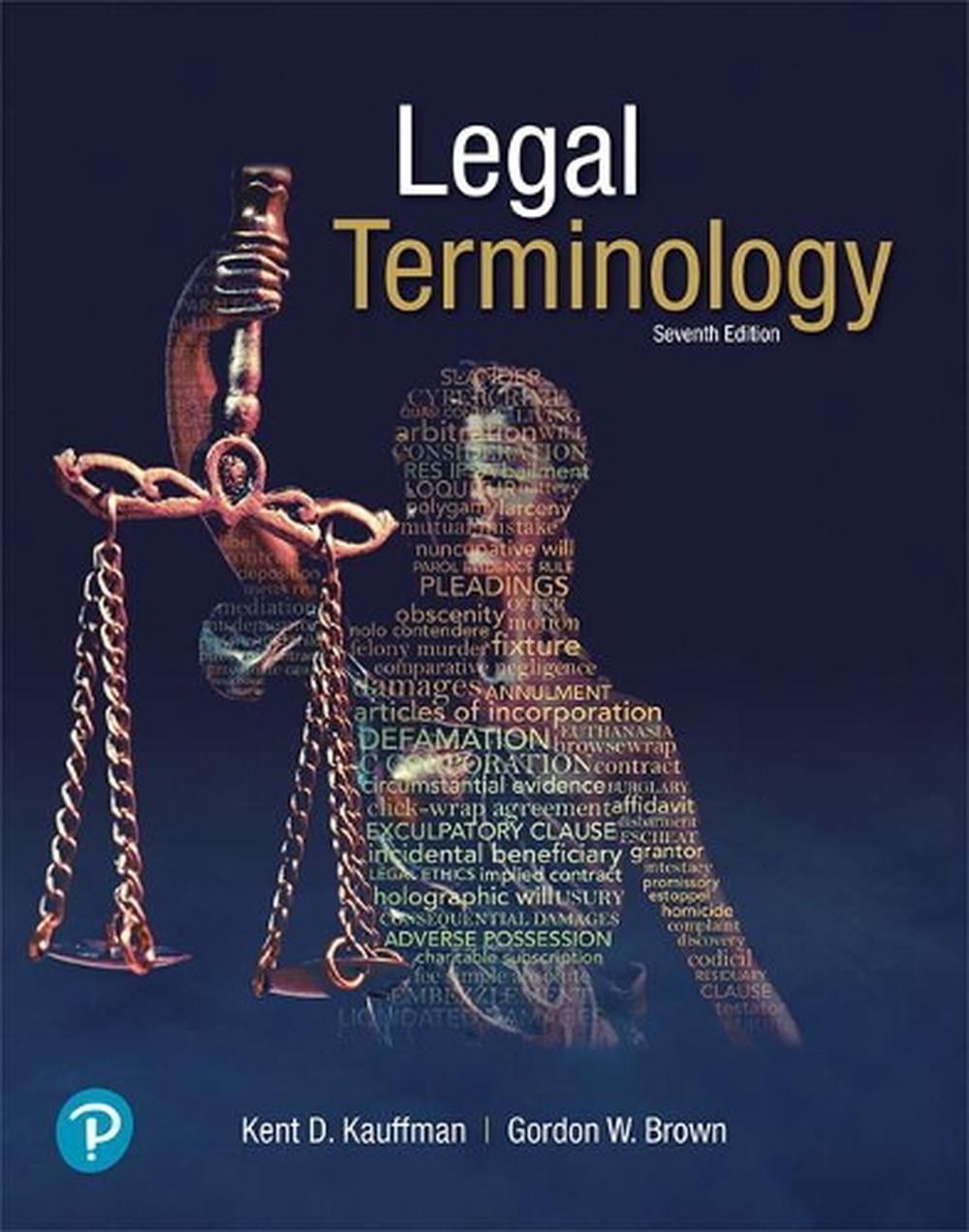 Legal Terminology, 7th Edition, 9780134849225