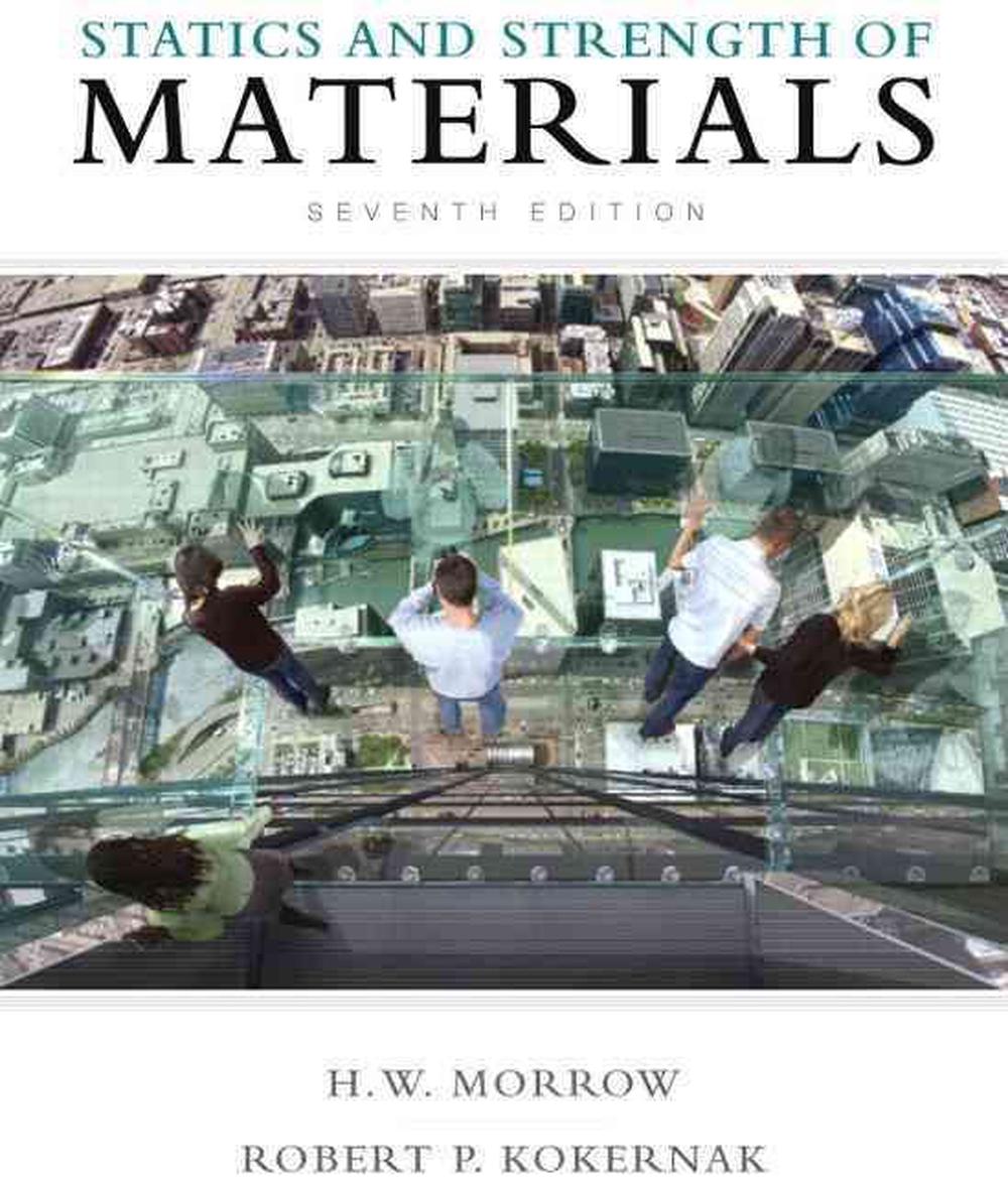 Statics and Strength of Materials [With CDROM], 9780135034521