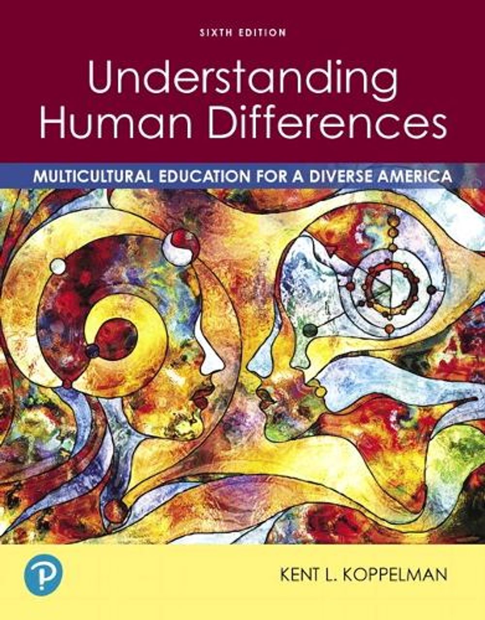 Understanding Human Differences, 6th Edition by Kent Koppelman ...