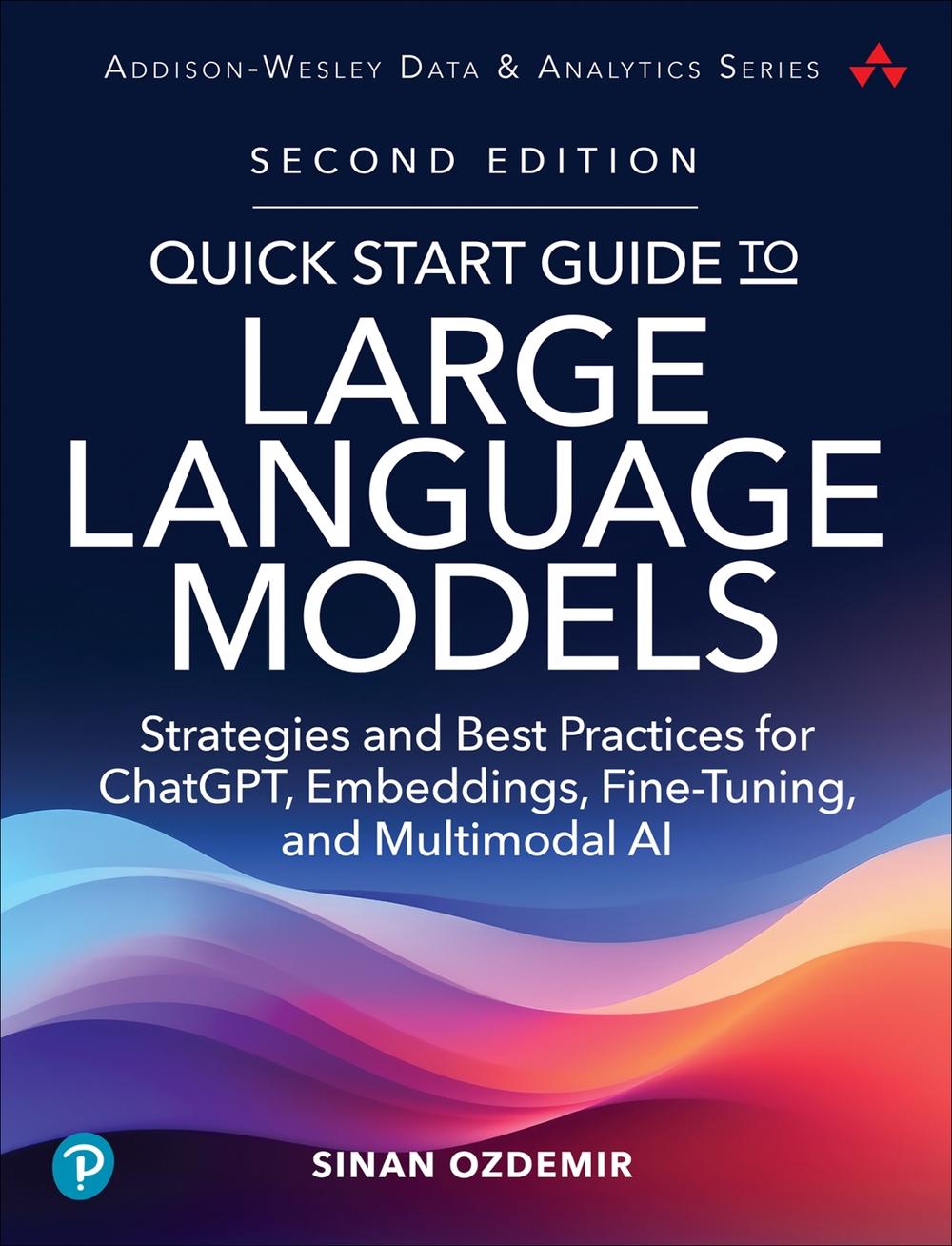 Quick Start Guide to Large Language Models, 9780135346563