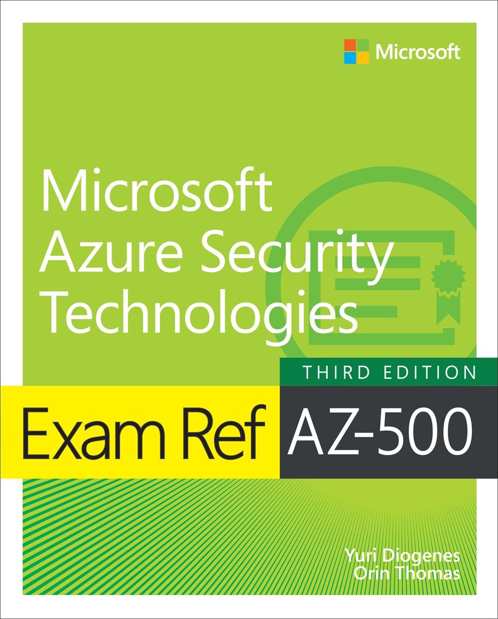 Exam Ref AZ-500 Microsoft Azure Security Technologies, 9780135364895