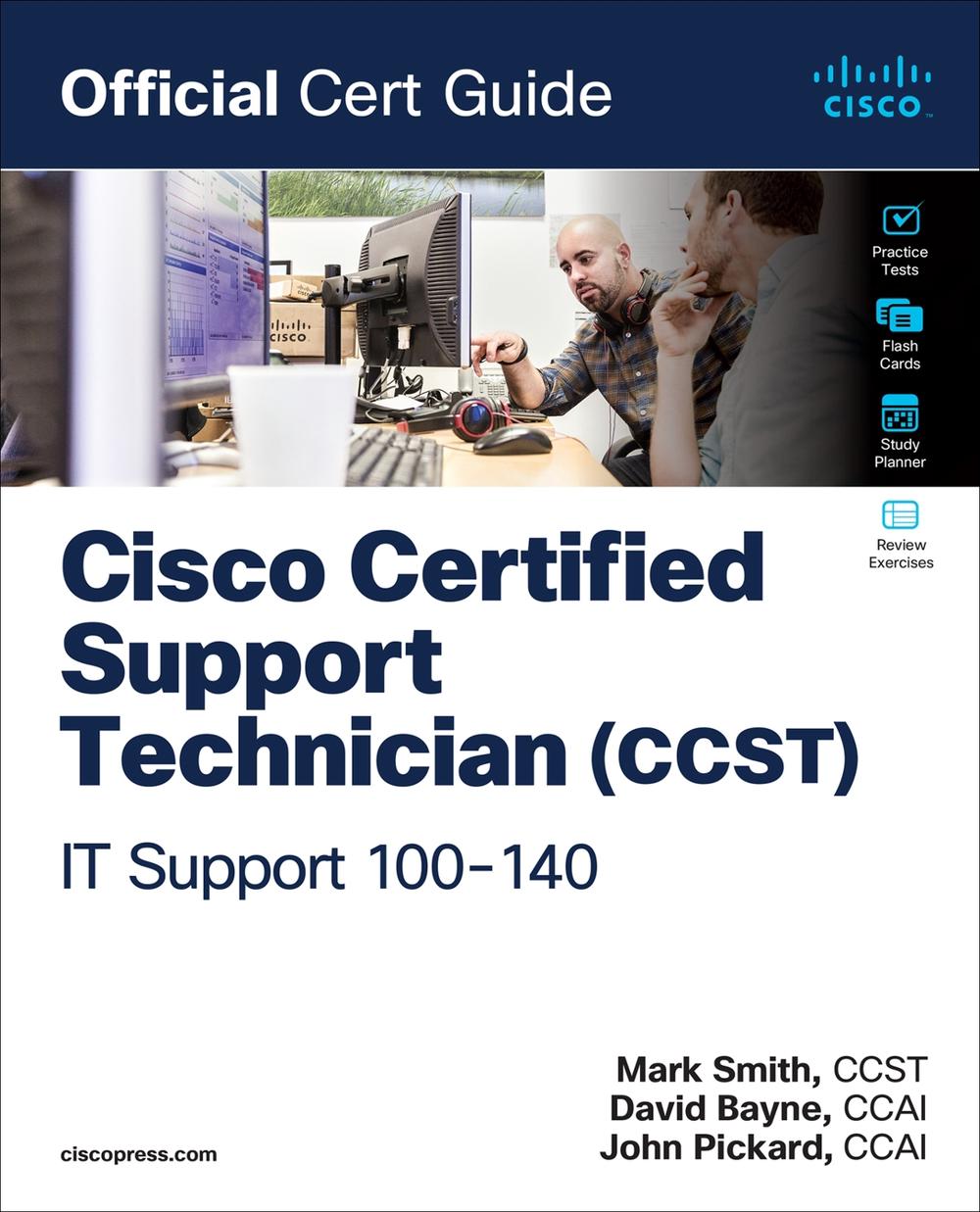 Cisco Certified Support Technician (CCST) IT Support - 100-140 Official Cert Guide, 9780135403921