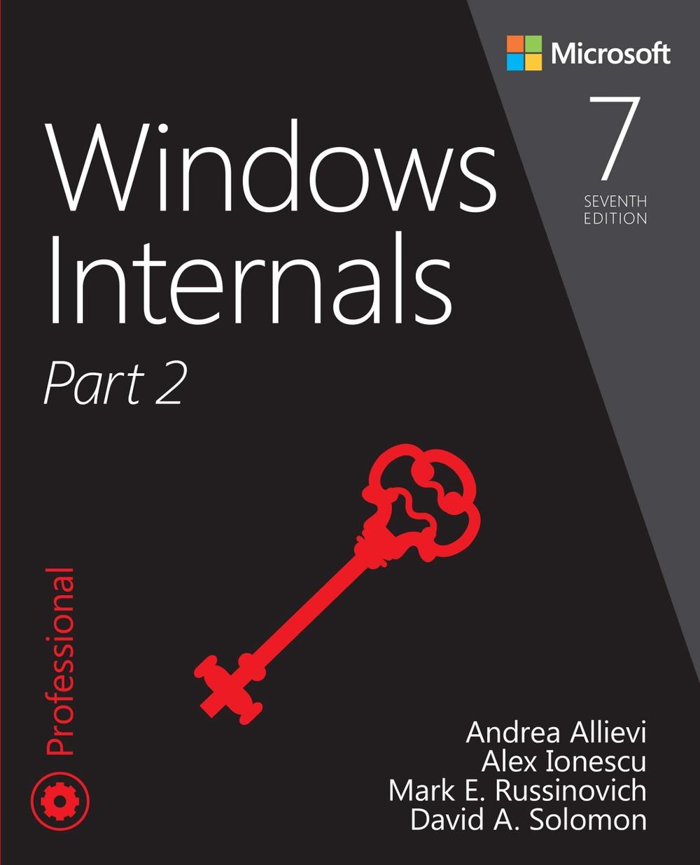 Windows Internals, Part 2, 7th Edition, 9780135462409