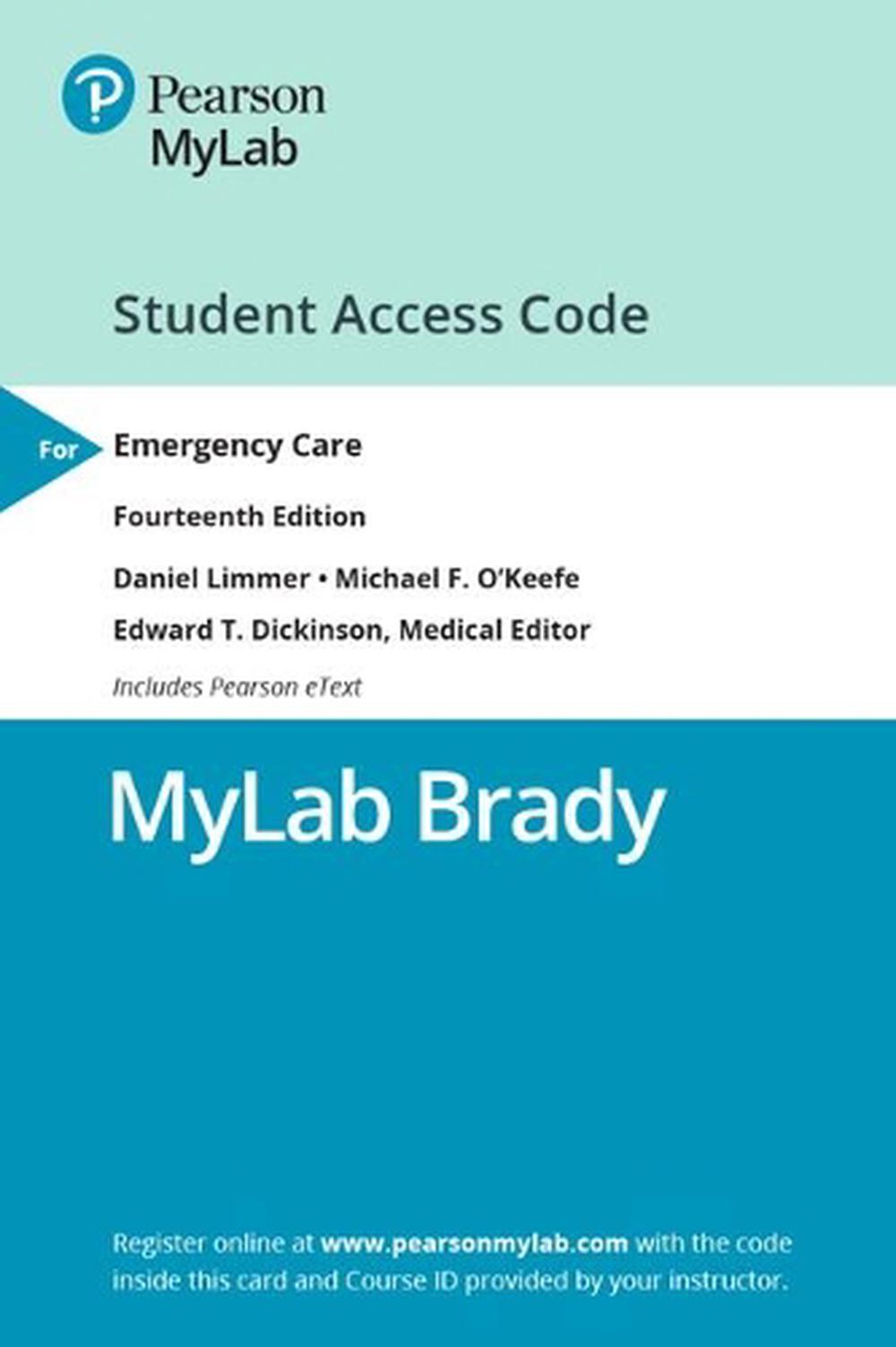 MyLab BRADY with Pearson eText Access Card for Emergency Care, 9780135479148