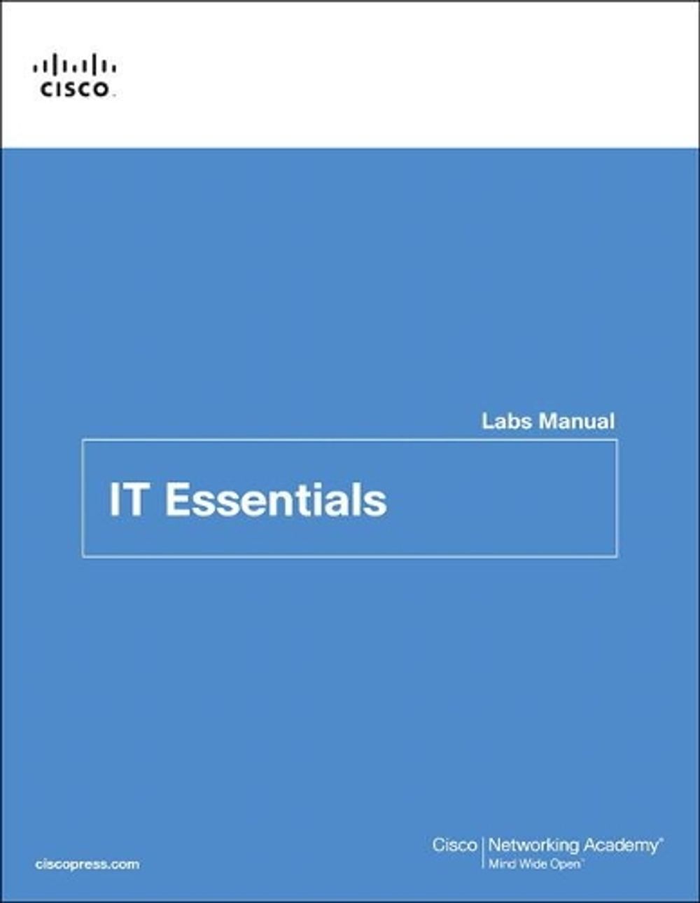IT Essentials Labs and Study Guide Version 7, 7th Edition by Cisco Networking Academy - ISBN: 9780135612033