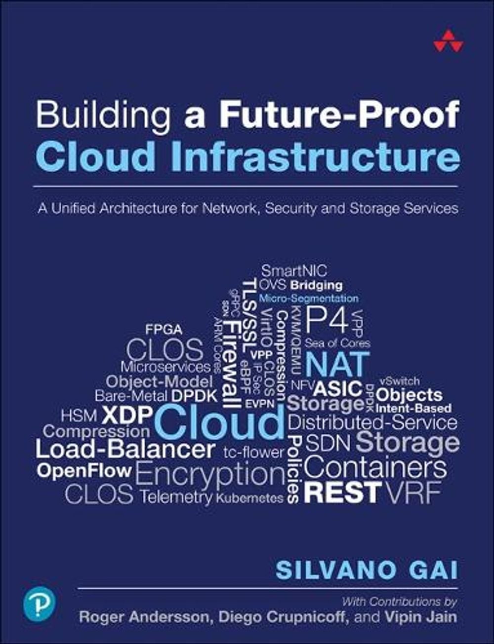 Building a Future-Proof Cloud Infrastructure by Silvano Gai, Paperback ...