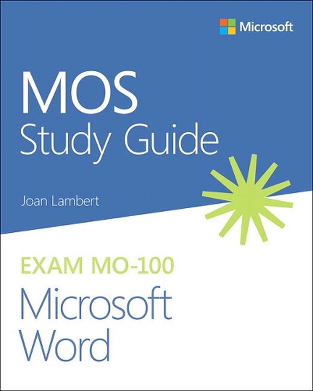 MOS Study Guide for Microsoft Word Exam MO-100, 9780136628040