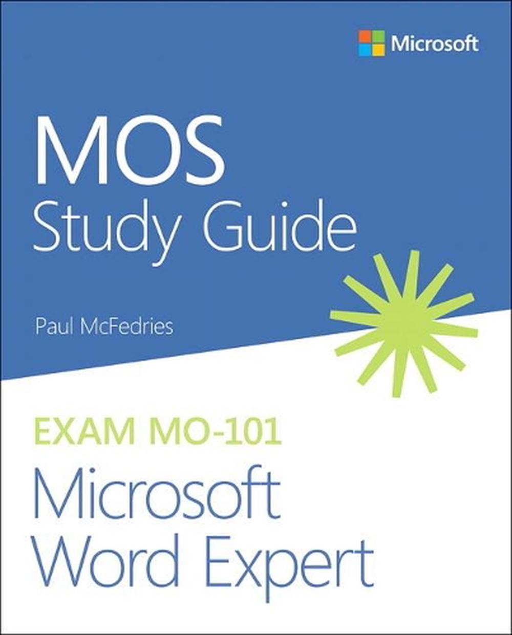 MOS Study Guide for Microsoft Word Expert Exam MO-101, 9780136628378