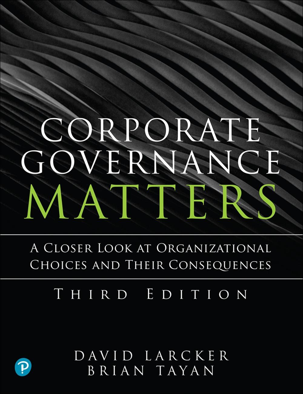 Corporate Governance Matters, 3rd Edition, 9780136660026
