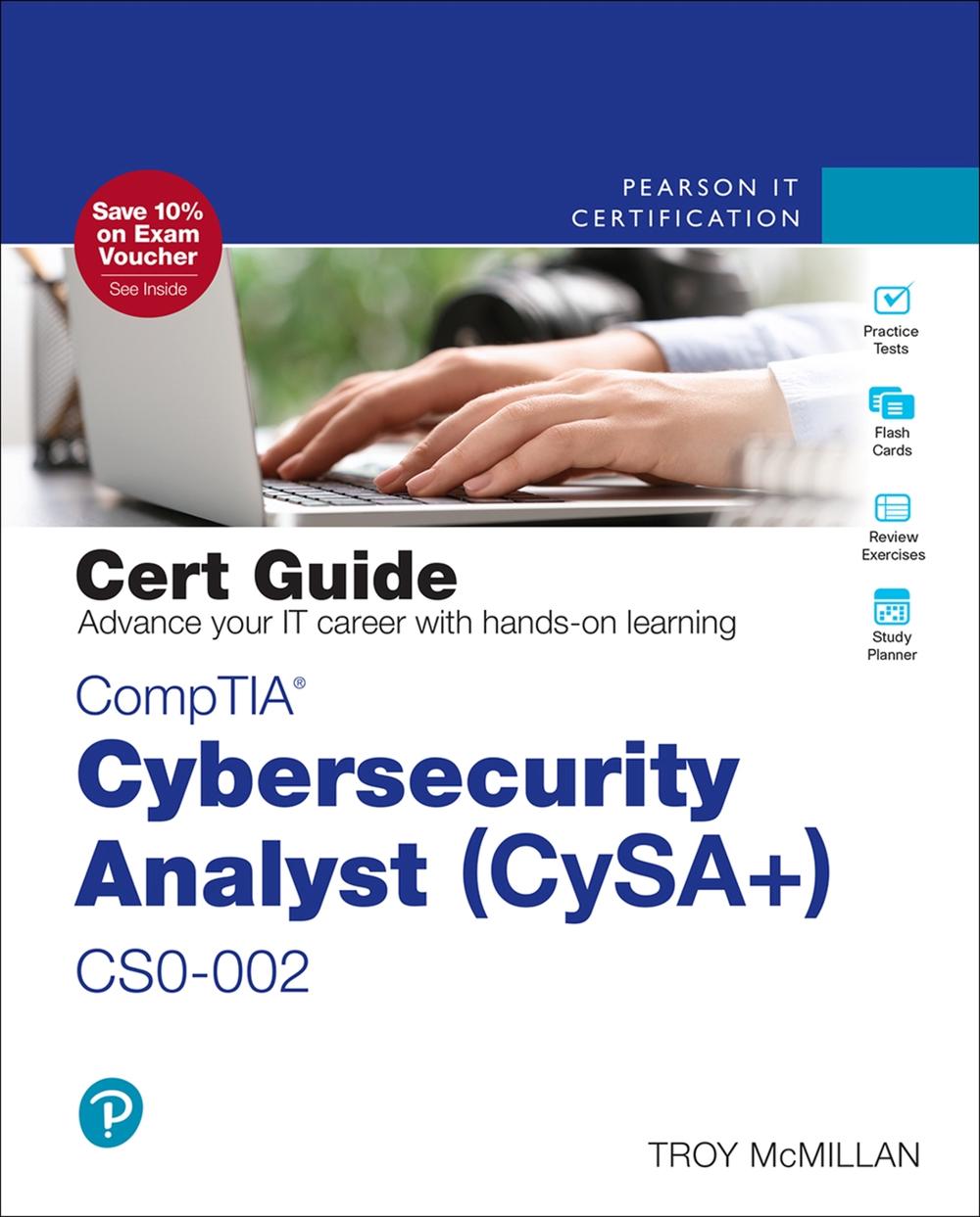 CompTIA Cybersecurity Analyst (CySA+) CS0-002 Cert Guide, 9780136747161