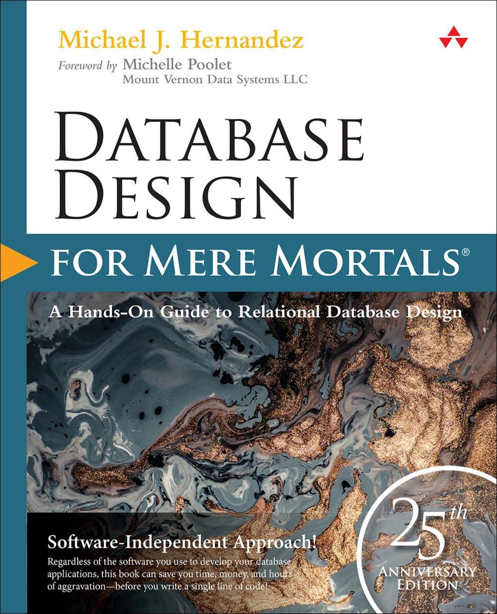 Database Design for Mere Mortals, 4th Edition by Michael J. Hernandez - ISBN: 9780136788041