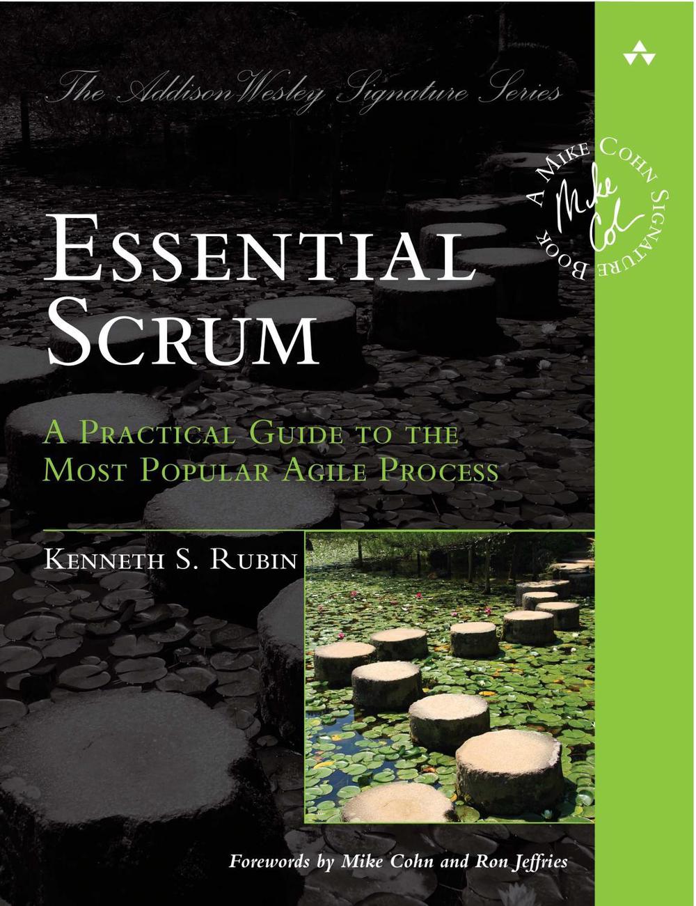 Essential Scrum, 1 Edition, 9780137043293