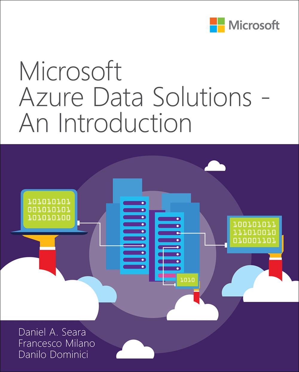 Microsoft Azure Data Solutions - An Introduction, 9780137252503