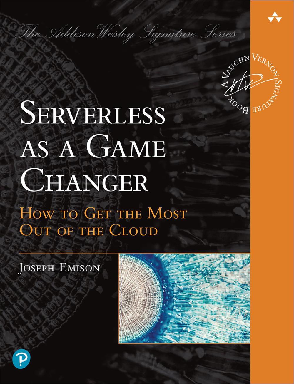 Serverless as a Game Changer, 9780137392629