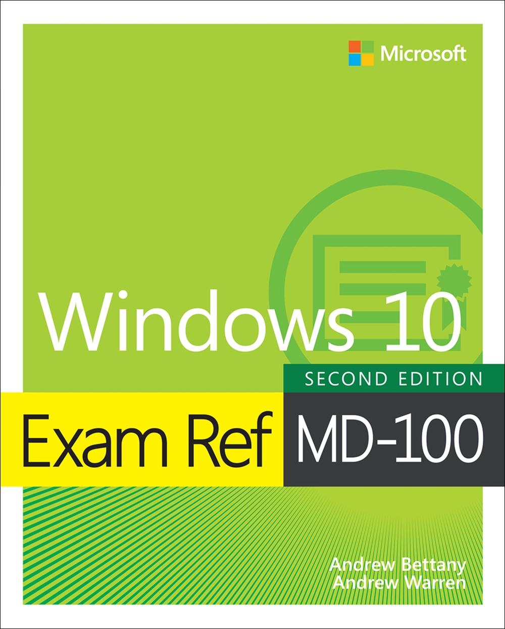 Exam Ref MD-100 Windows 10, 9780137472192