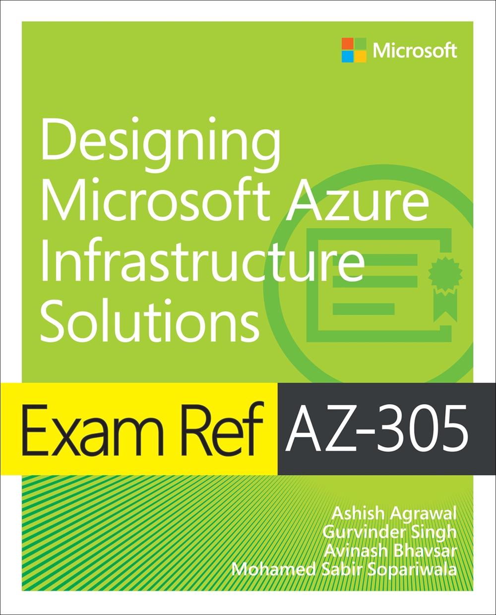Exam Ref AZ-305 Designing Microsoft Azure Infrastructure Solutions, 9780137878789