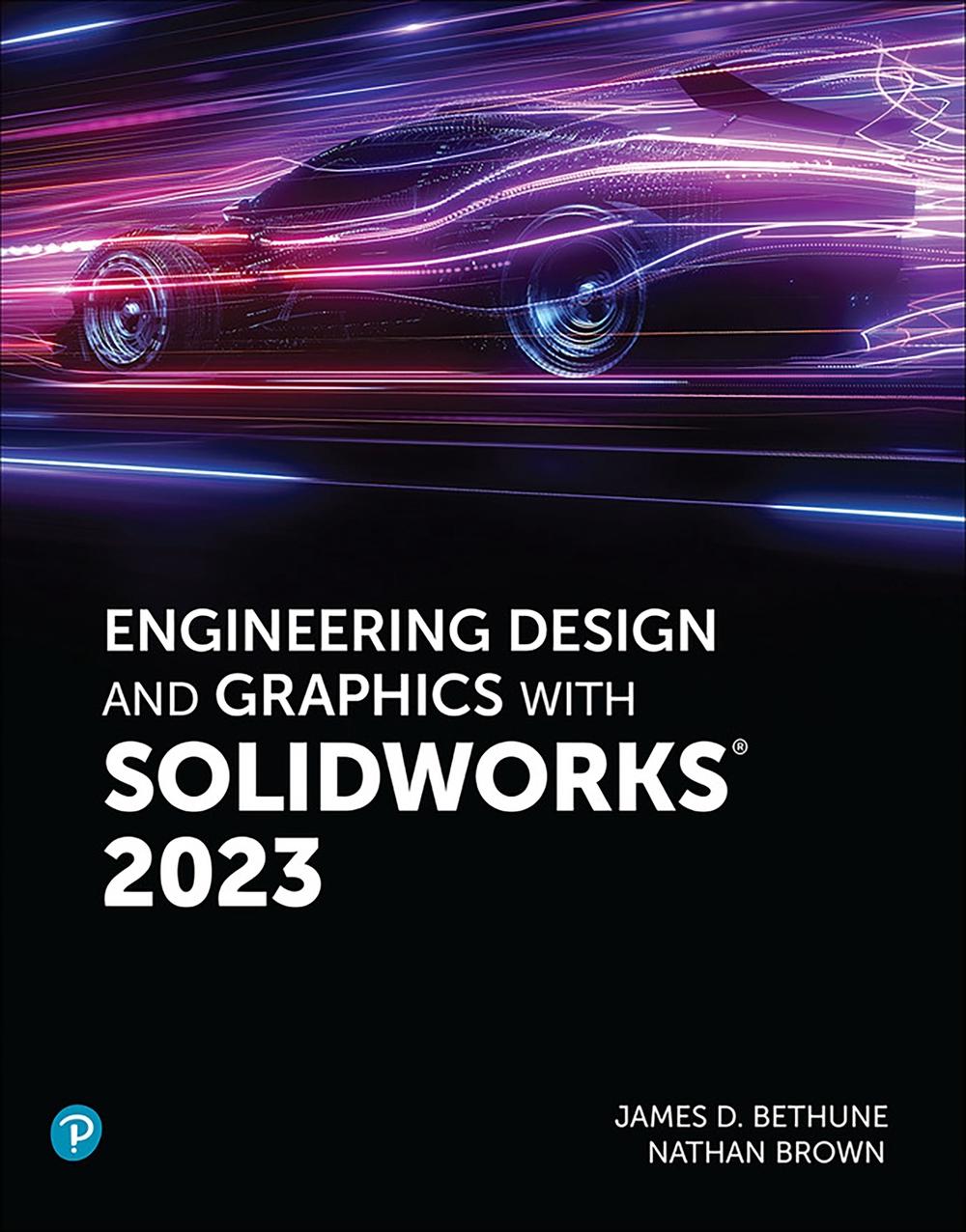 Engineering Design and Graphics with SolidWorks 2023, 9780137899524