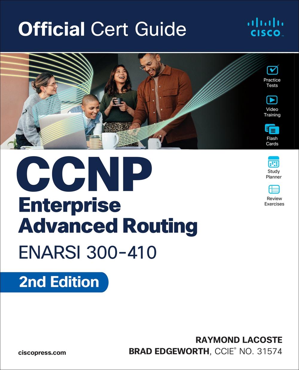 CCNP Enterprise Advanced Routing ENARSI 300-410 Official Cert Guide, 9780138217525