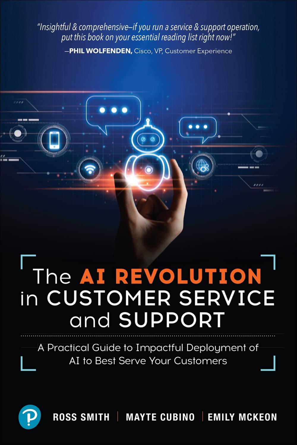 The AI Revolution in Customer Service and Support, 9780138286507