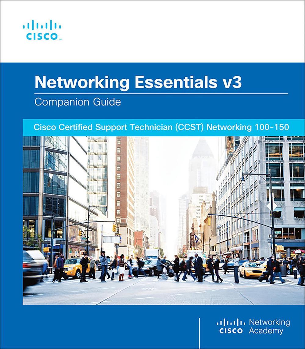 Networking Essentials Companion Guide v3, 2nd Edition by Cisco ...