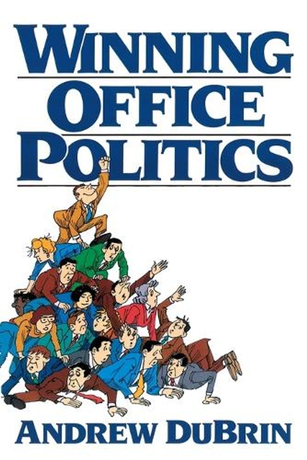 Winning Office Politics by Andrew Du Brin - ISBN: 9780139649585
