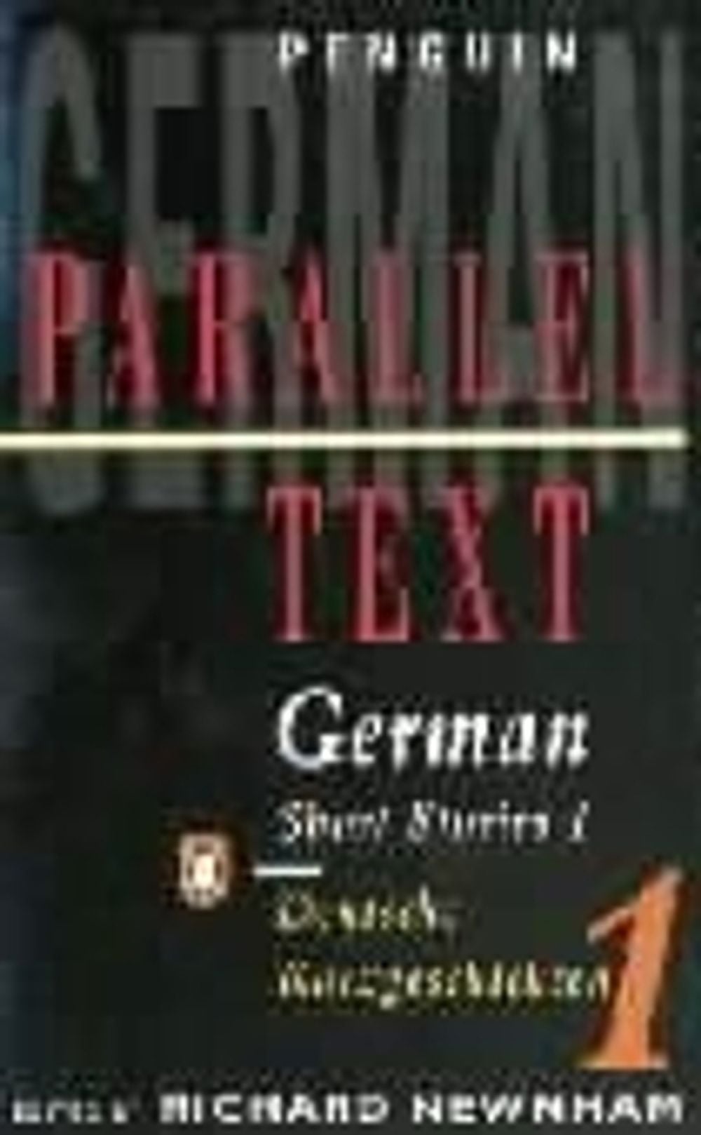 Parallel Text: German Short Stories by Richard Newnham - ISBN: 9780140020403