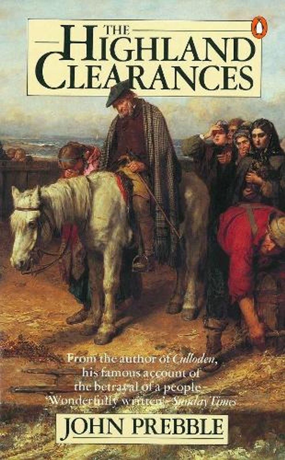 The Highland Clearances by John Prebble - ISBN: 9780140028379