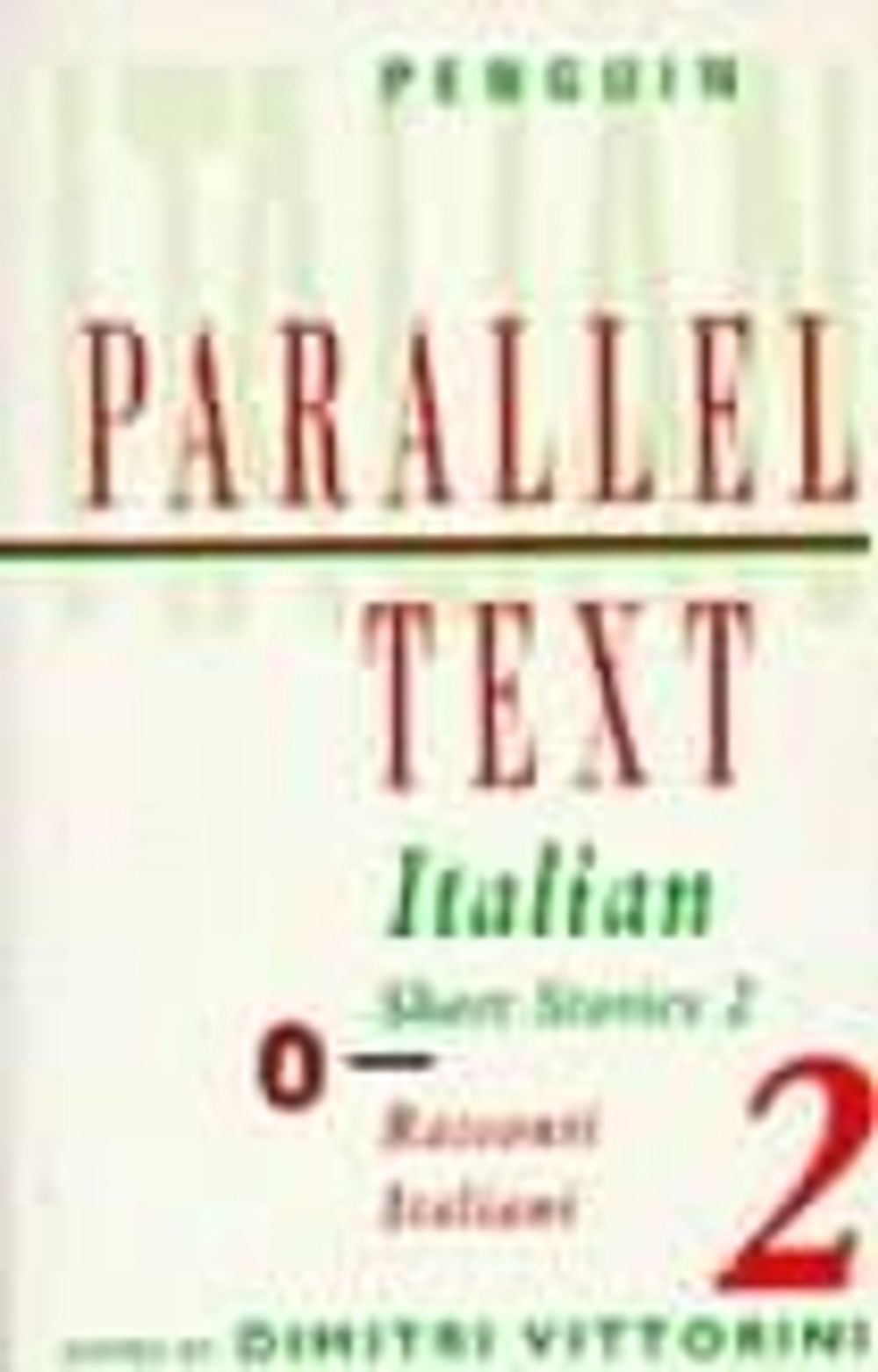 Italian Short Stories by Dimitri Vittorini - ISBN: 9780140032536