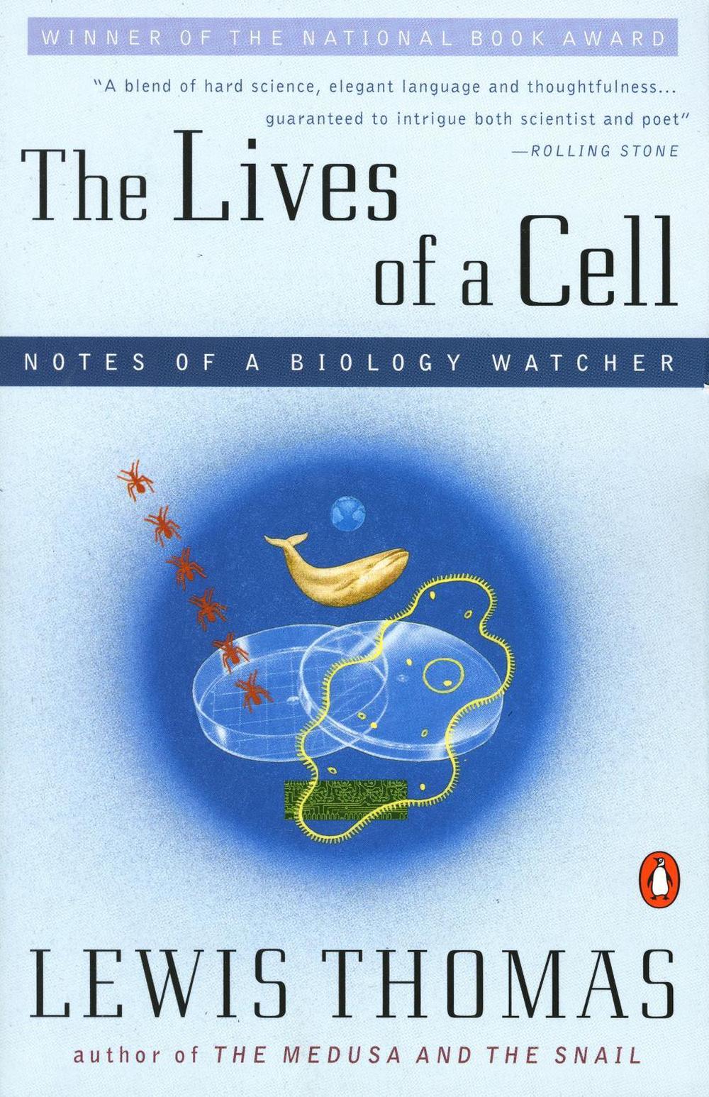 Lives of a Cell: Notes of a Biology Watcher by Lewis Thomas - ISBN: 9780140047431