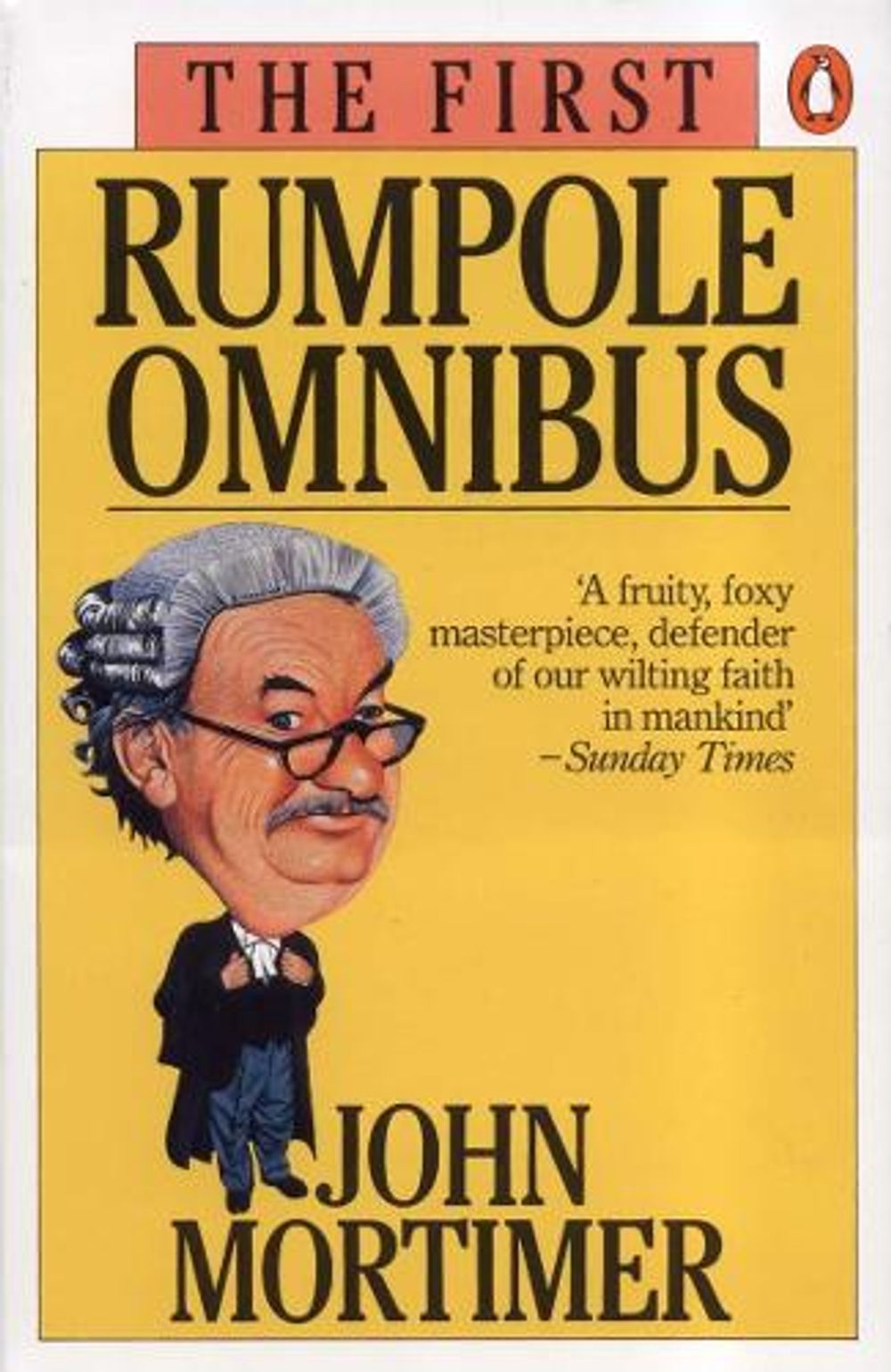 The First Rumpole Omnibus by John Mortimer - ISBN: 9780140067682