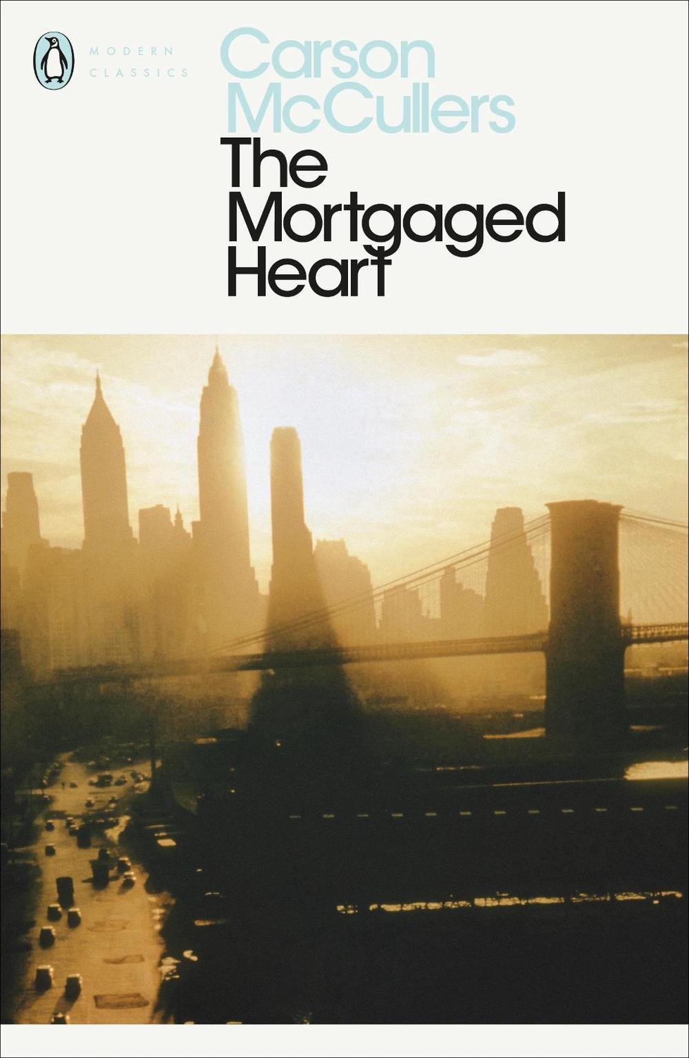 The Mortgaged Heart by Carson McCullers - ISBN: 9780140081954