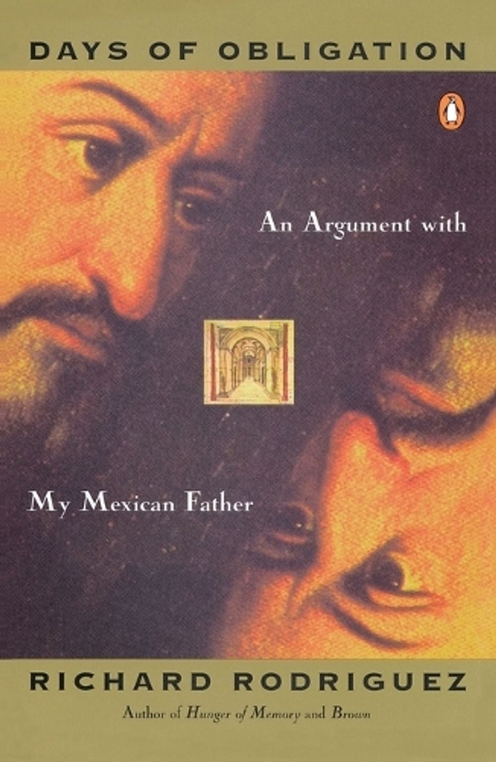 Days of Obligation by Richard Rodriguez - ISBN: 9780140096224