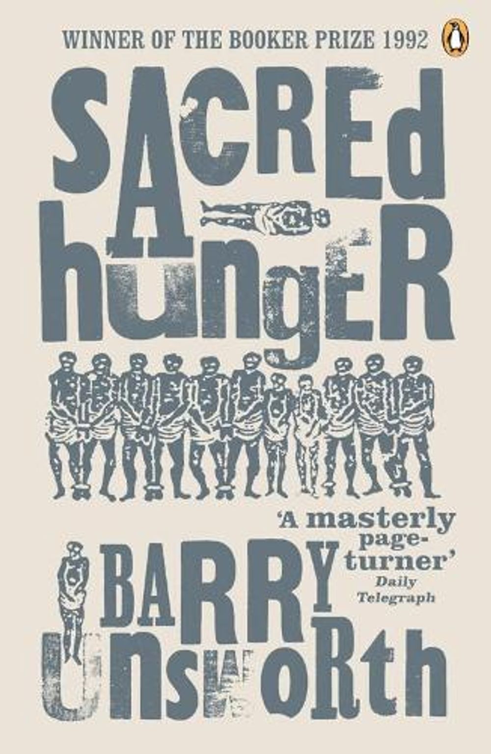 Sacred Hunger by Barry Unsworth - ISBN: 9780140119930