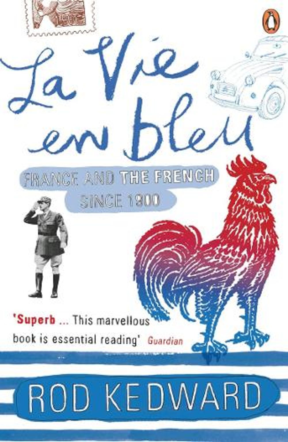 La Vie en bleu by Rod Kedward - ISBN: 9780140130959