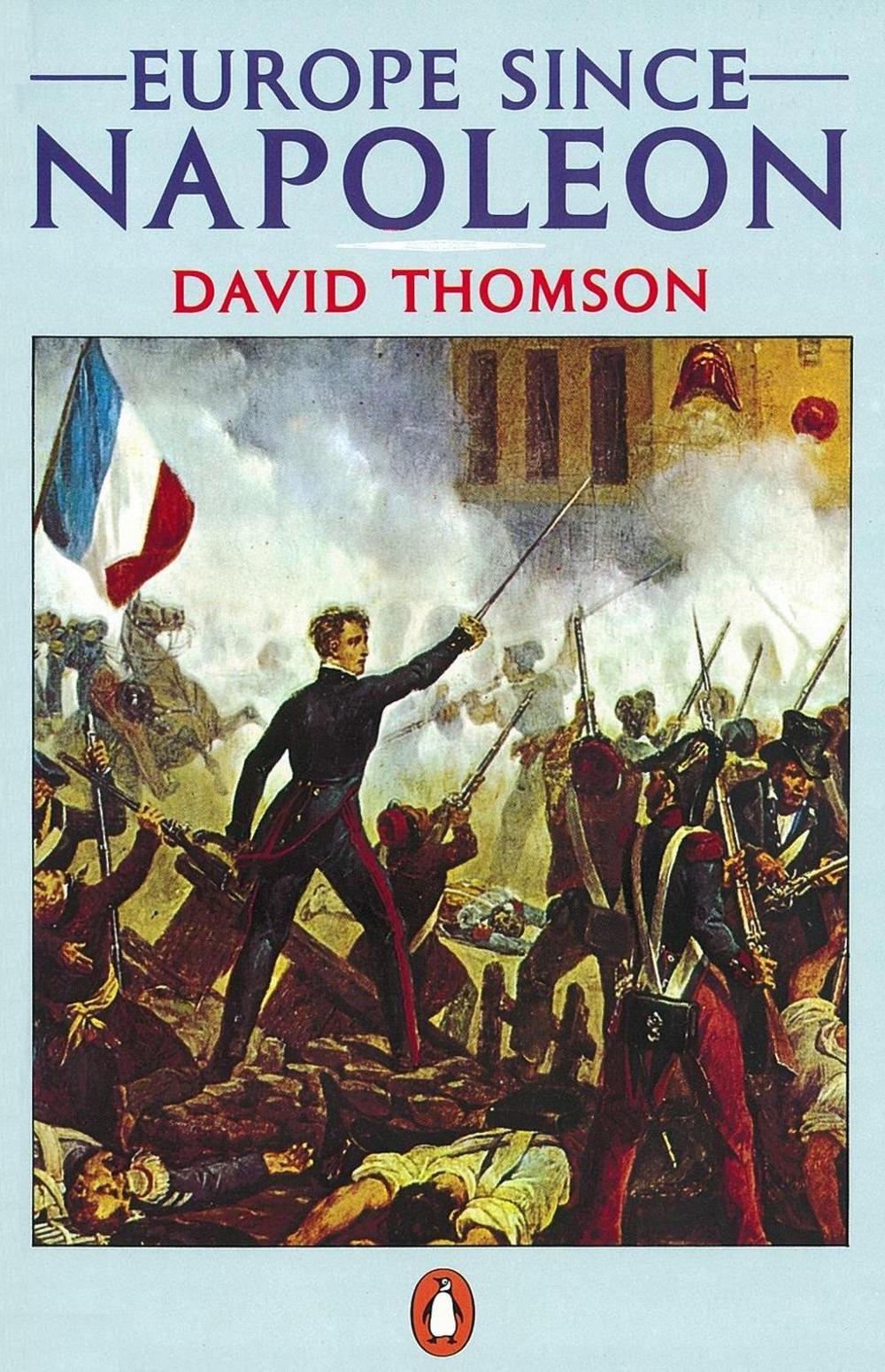 Europe Since Napoleon by David Thomson - ISBN: 9780140135619