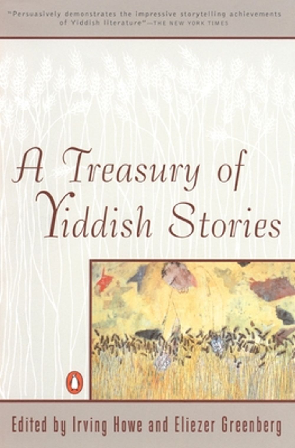 A Treasury of Yiddish Stories by Irving Howe - ISBN: 9780140144192