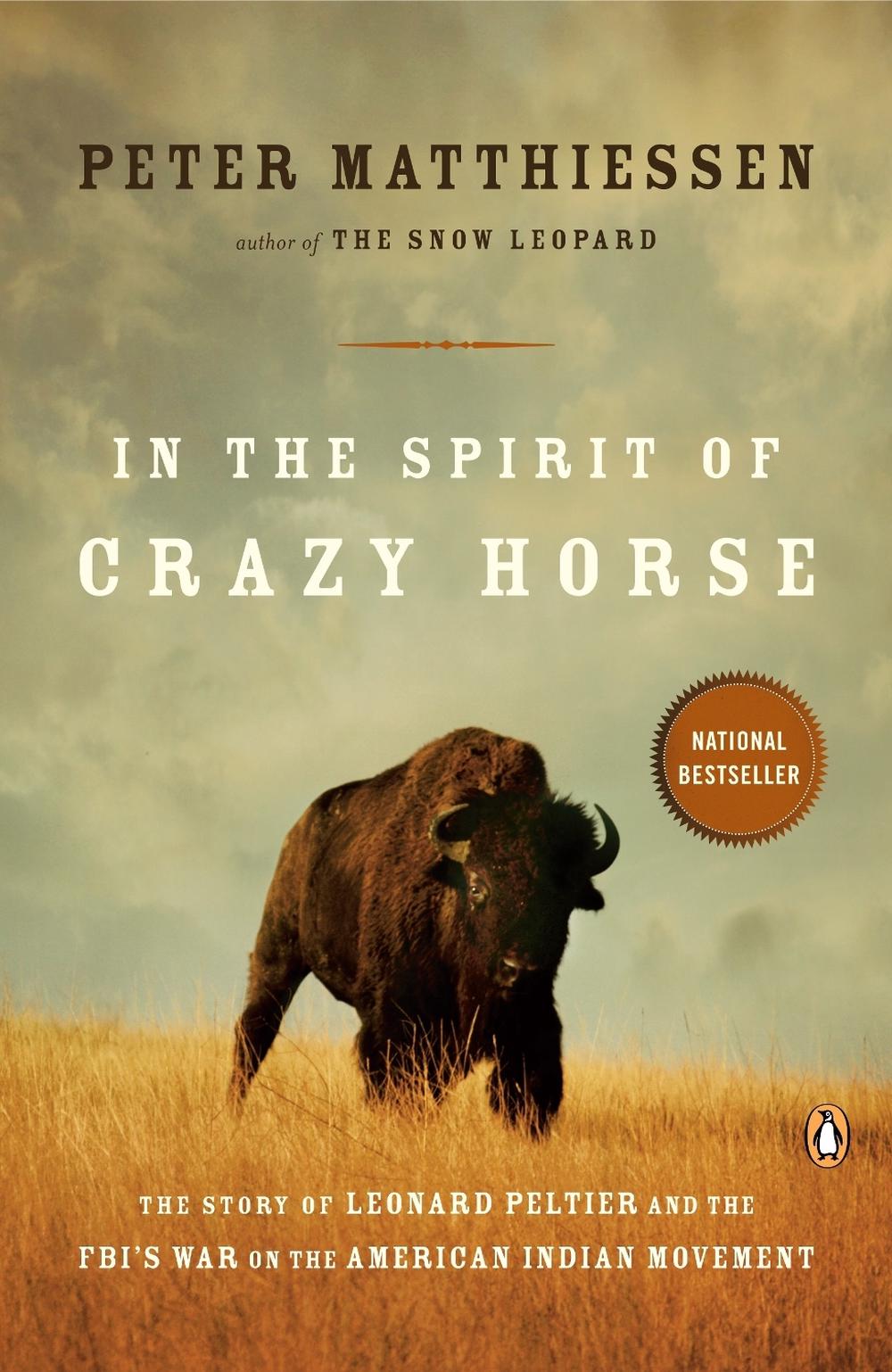 In the Spirit of Crazy Horse by Peter Matthiessen - ISBN: 9780140144567