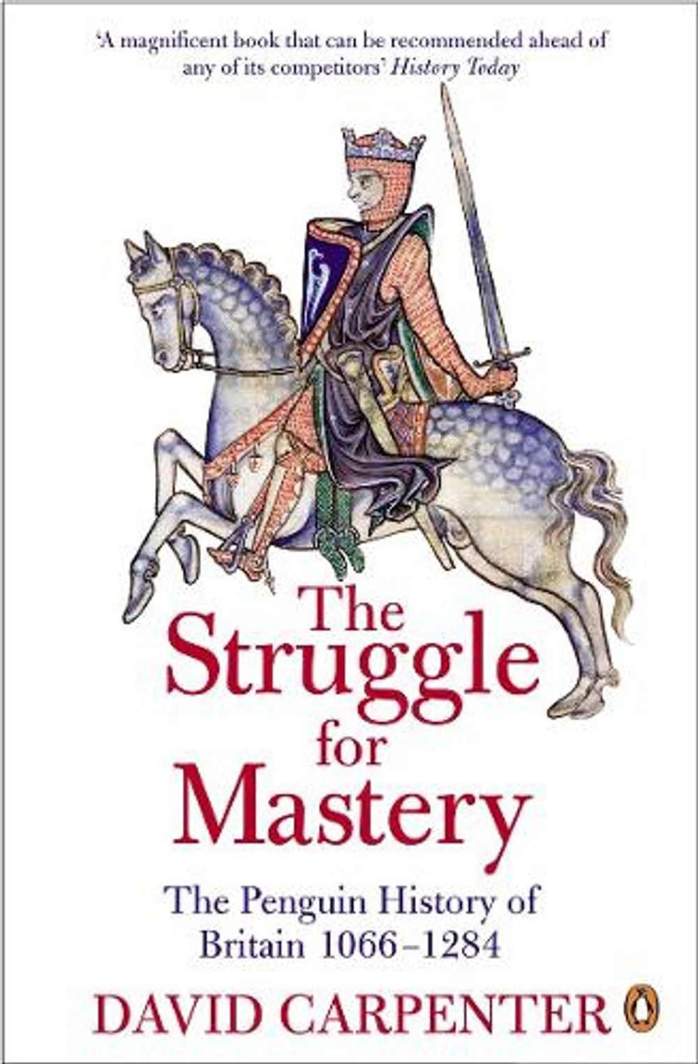 The Penguin History of Britain: The Struggle for Mastery by David Carpenter - ISBN: 9780140148244