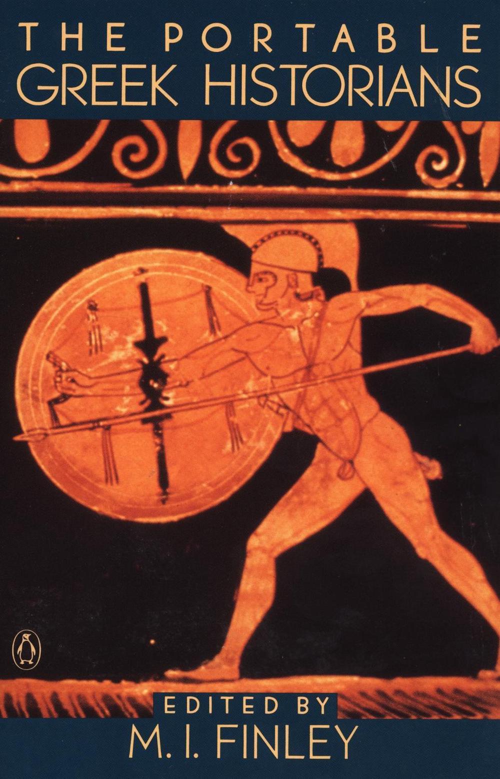 The Portable Greek Historians by M.I. Finley - ISBN: 9780140150650