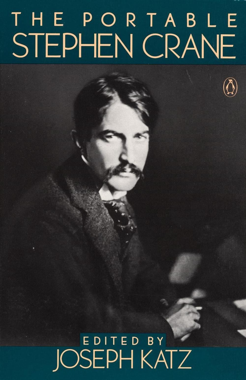 The Portable Stephen Crane by Stephen Crane - ISBN: 9780140150681